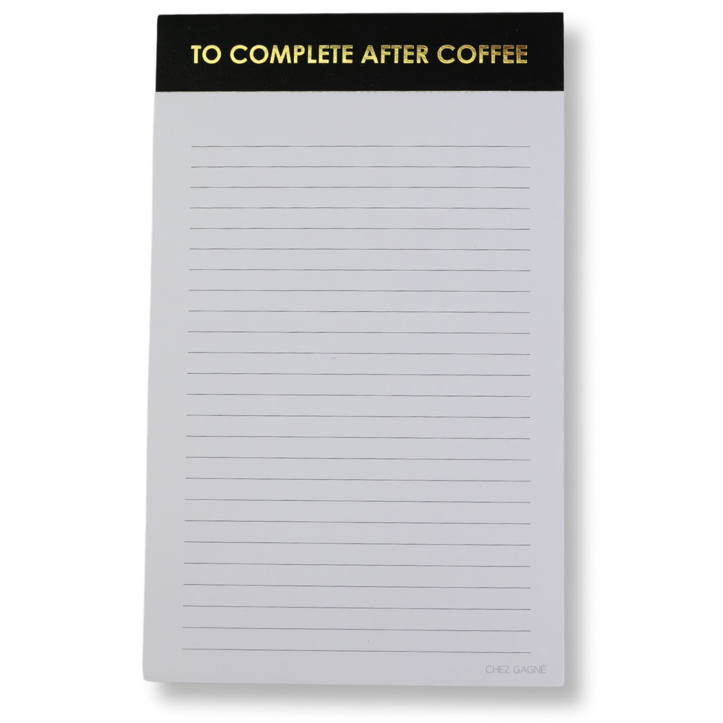 To Complete After Coffee Lined Notepad