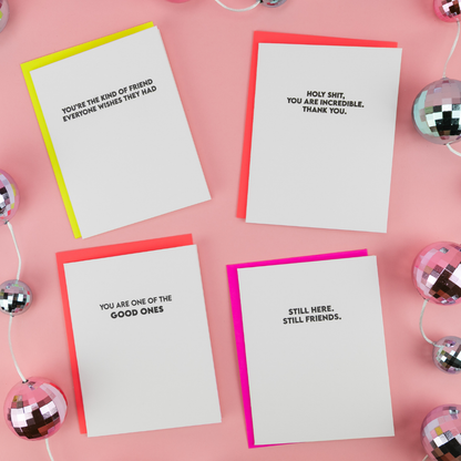 Kind of Friend Everyone Wishes They Had - Friendship Card