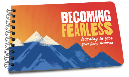 Becoming Fearless - A Book On Tackling Anxiety and Fear