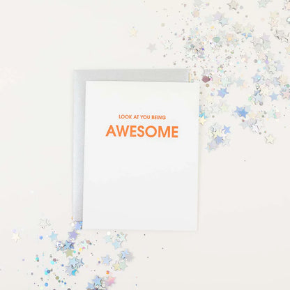 Look at You Being Awesome Letterpress Card