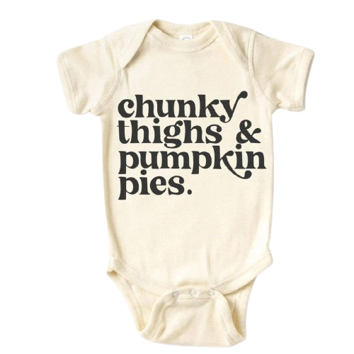 Chunky Thighs & Pumpkin Pies Bodysuit