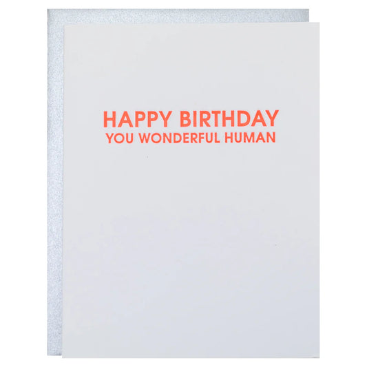 Happy Birthday You Wonderful Human Letterpress Card