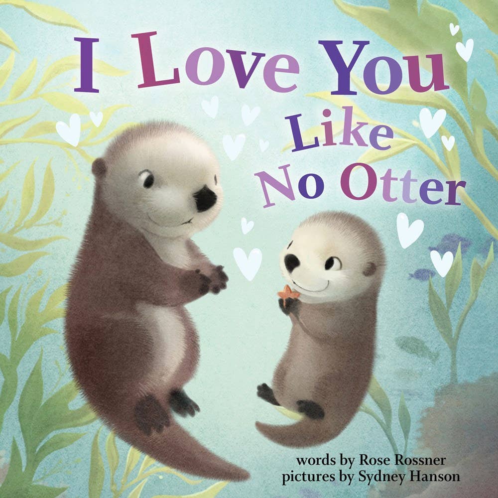 I Love You Like No Otter Book