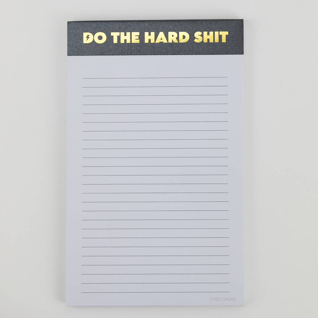 Do The Hard Shit - Lined Notepad, To-Do List, Funny Gift