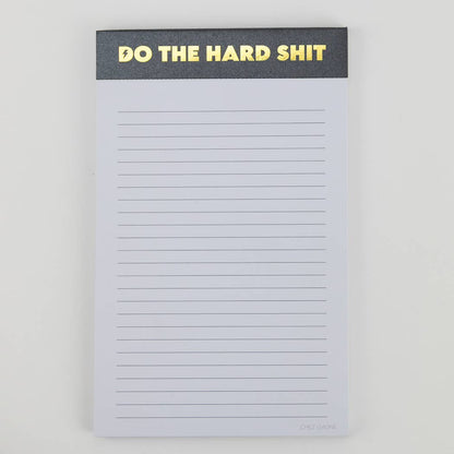 Do The Hard Shit - Lined Notepad, To-Do List, Funny Gift