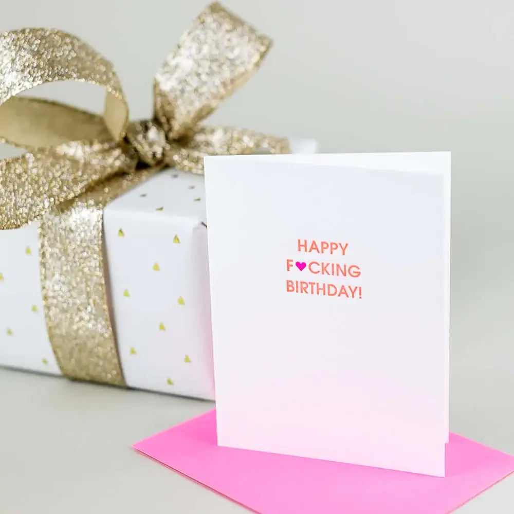 Happy F*cking Birthday Card