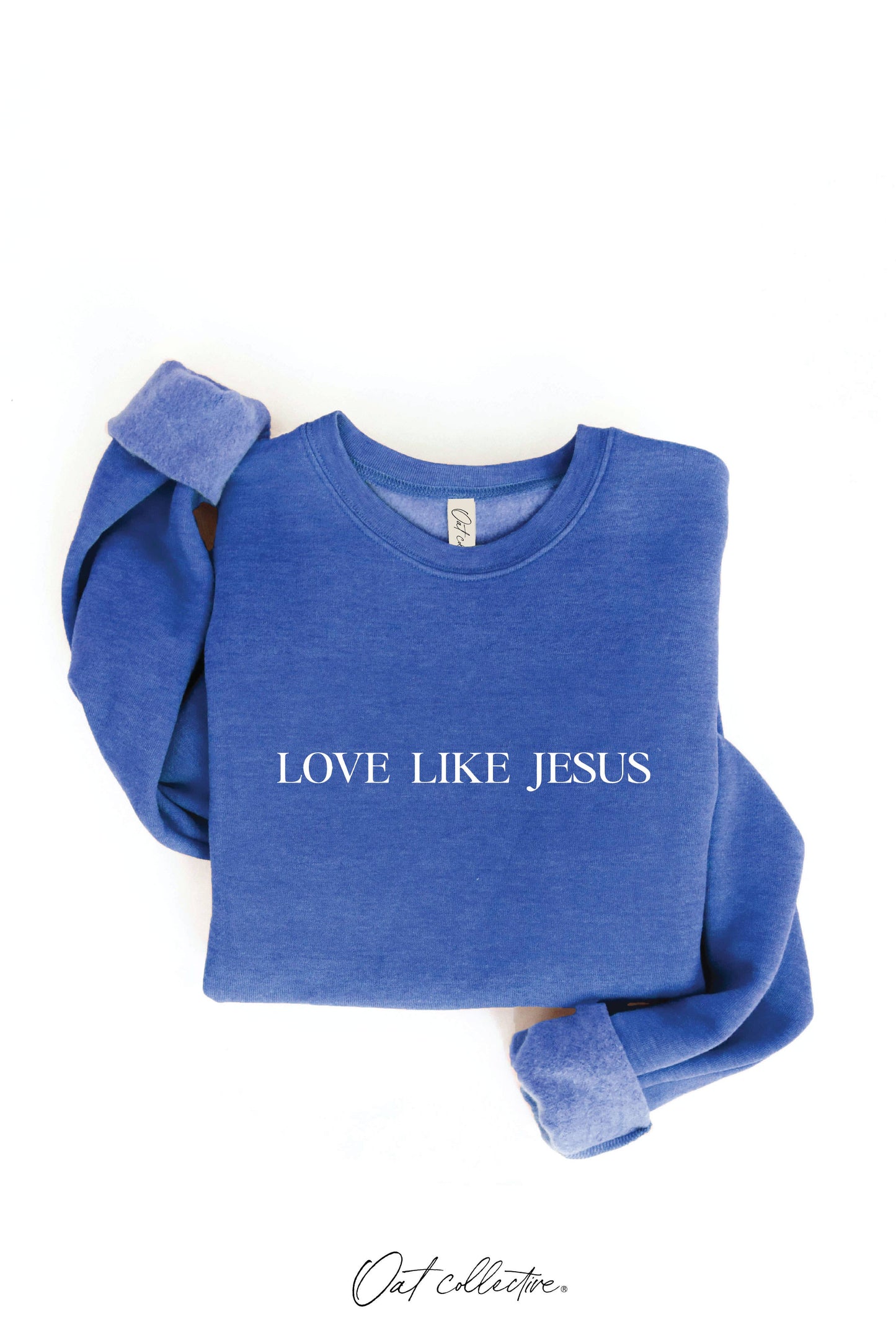 LOVE LIKE JESUS Graphic Sweatshirt