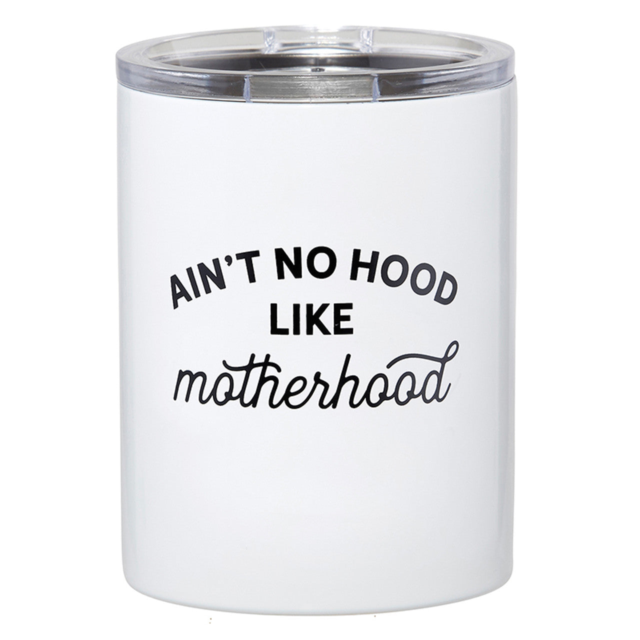 Ain't No Hood Travel Tumbler