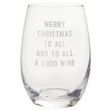 Merry Christmas To All Stemless Wine Glass