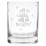 All Is Calm Double Old Fashioned Glass