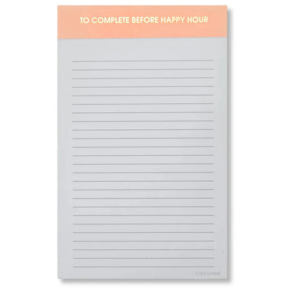 To Complete Before Happy Hour Lined Notepad