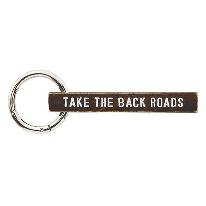 Take the Back Roads Wooden Keychain