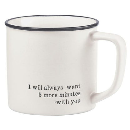 5 More Minutes Coffee Mug