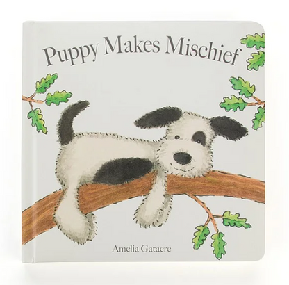 Puppy Makes Mischief Book