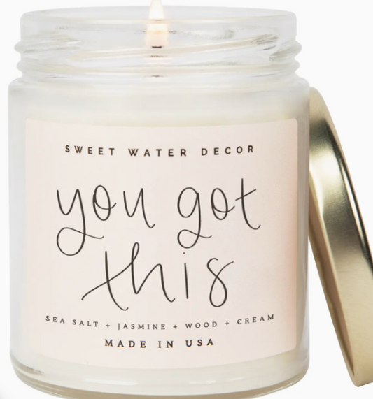 Sweet Water Decor You Got This Candle