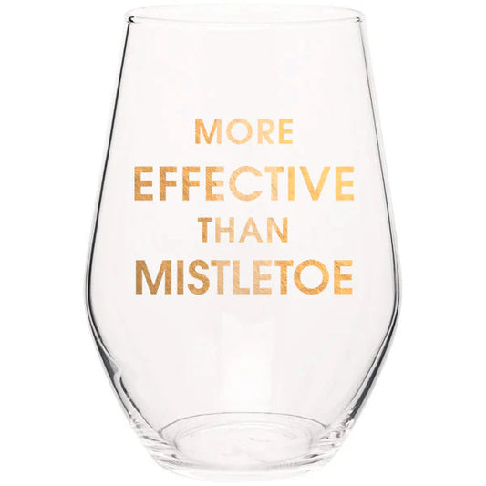 More Effective Than Mistletoe Wine Glass