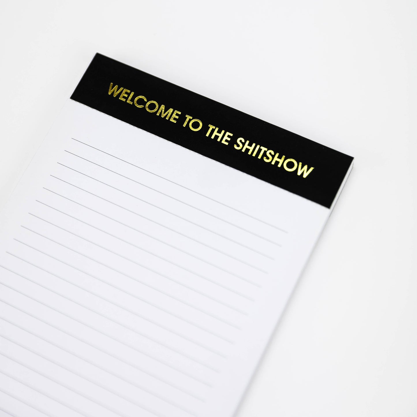 Welcome to the Shitshow Lined Notepad