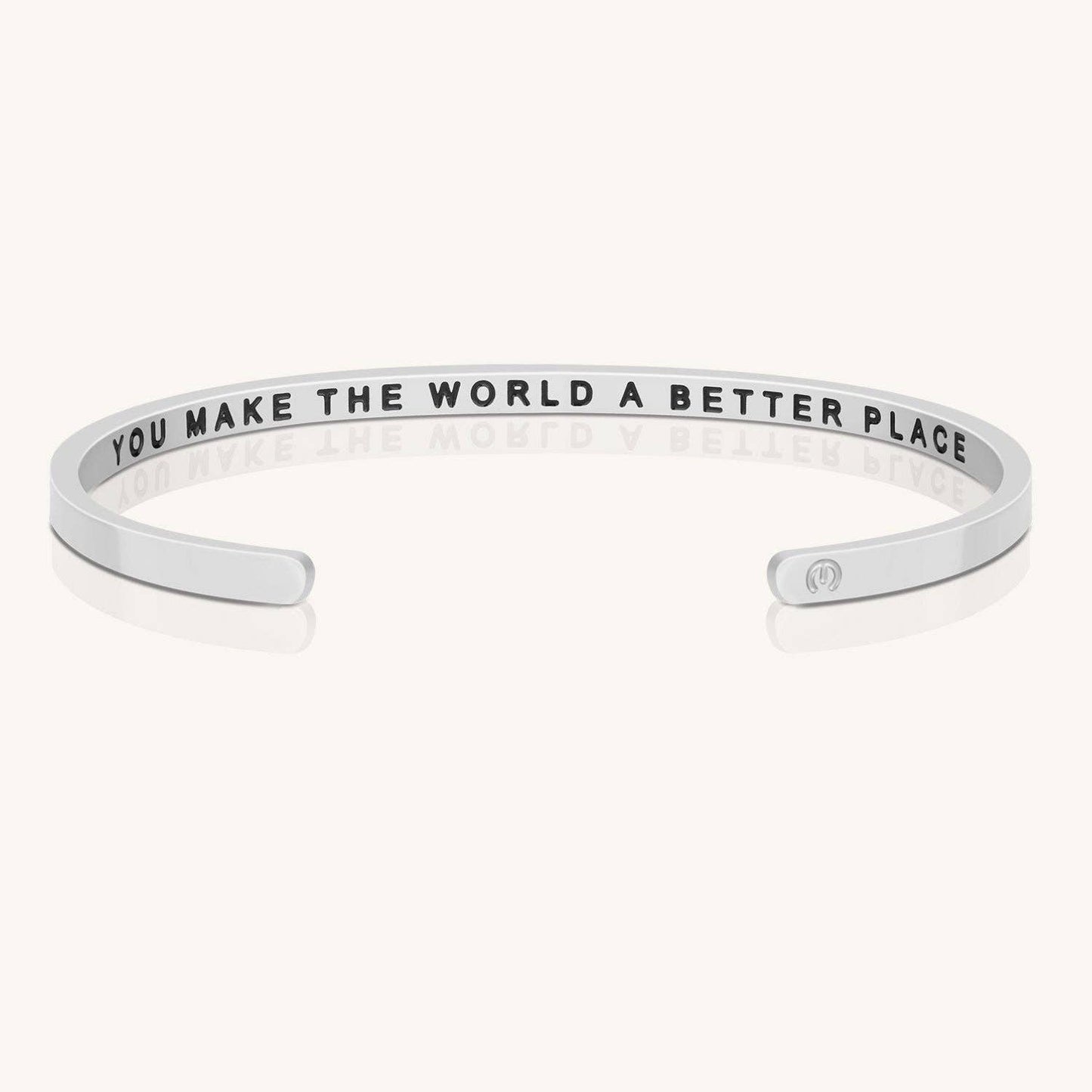 You Make The World A Better Place (within) mantra bracelet