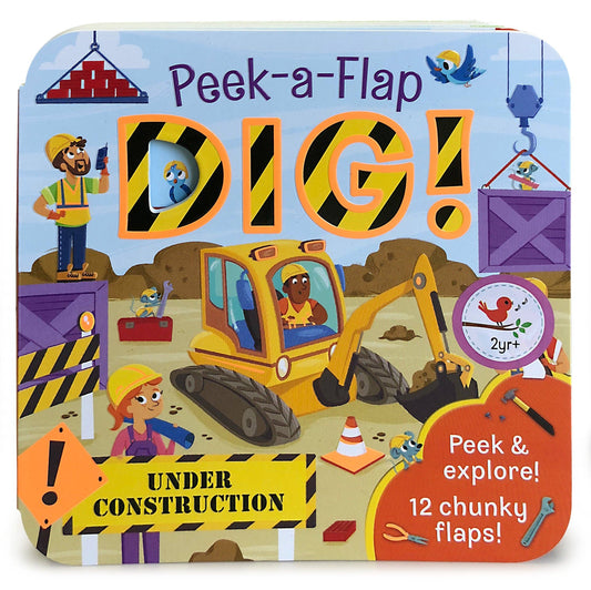 Dig! Construction Peek-a-Flap Board Book